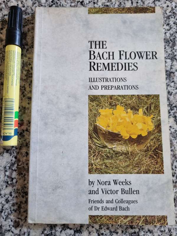 THE BACH FLOWER REMEDIES Illustrations and Preparations NORA WEEKS & VICTOR BULLEN ( Dr Edward Bach