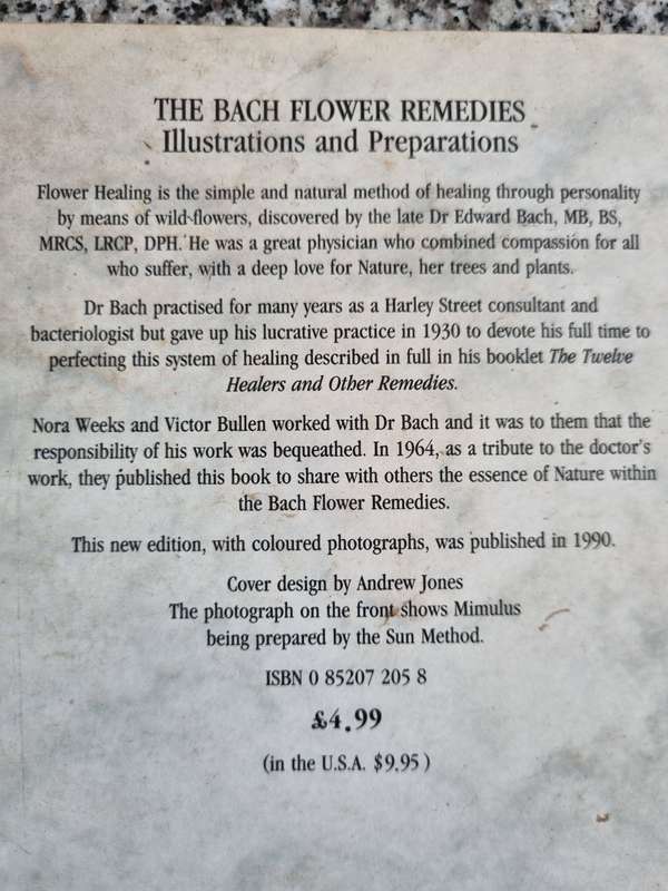 THE BACH FLOWER REMEDIES Illustrations and Preparations NORA WEEKS & VICTOR BULLEN ( Dr Edward Bach
