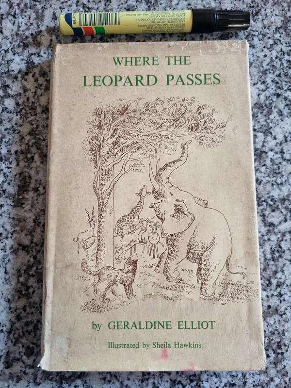 WHERE THE LEOPARD PASSES by GERALDINE ELLIOT  book of Stories based on African Folk-tales Hardcover