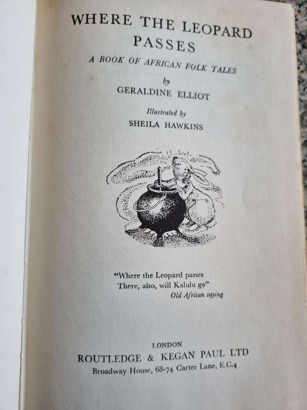 WHERE THE LEOPARD PASSES by GERALDINE ELLIOT  book of Stories based on African Folk-tales Hardcover
