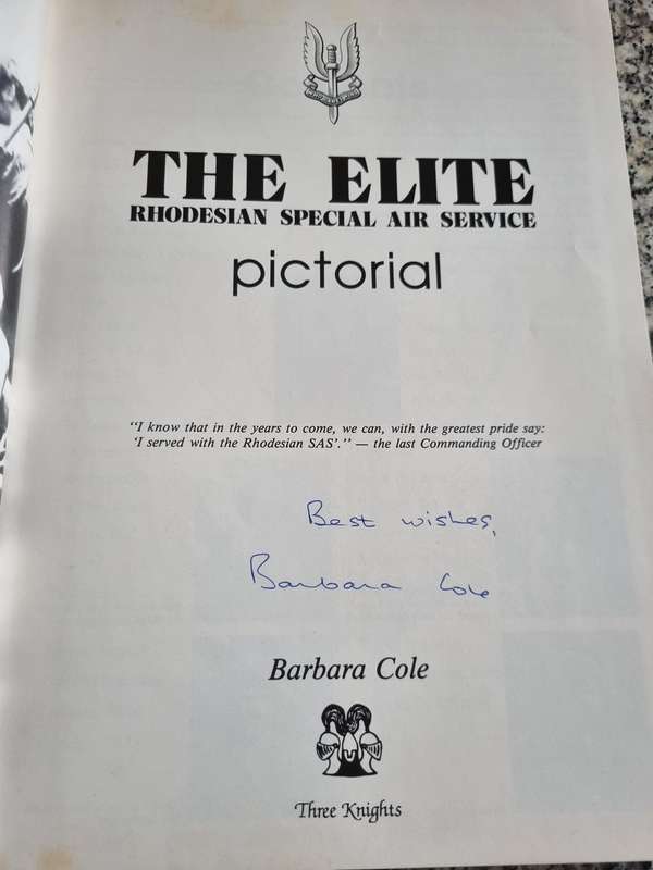 SIGNED THE ELITE PICTORIAL Rhodesian Special Air Service by BARBARA COLE Rhodesia war history