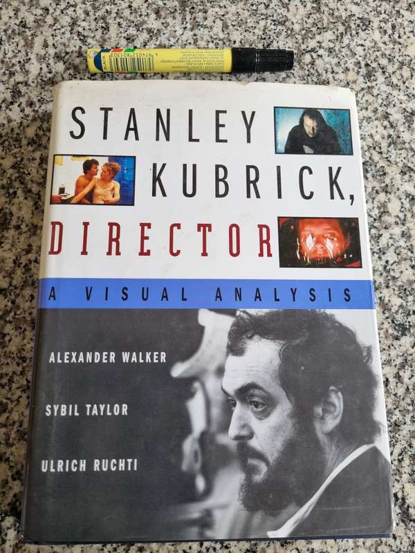 STANLEY KUBRICK DIRECTOR A Visual analysis Alexander Walker Sybil Taylor Ulrich Ruchti ( Film cinema
