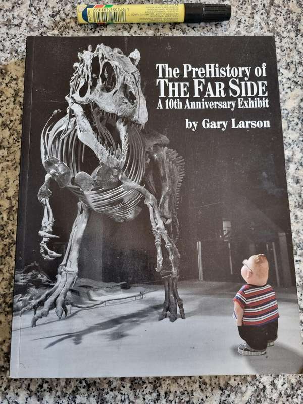 The PreHistory of THE FAR SIDE A 10th Anniversary Exhibit  BY GARY LARSON ( Far Side Gallery Comics