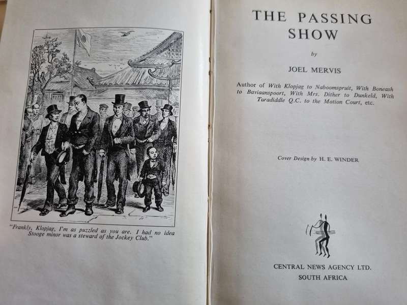 The Passing Show by JOEL MERVIS ( light commentary on current affairs in early Sunday Times column