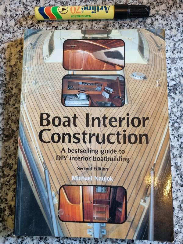 BOAT INTERIOR CONSTRUCTION A Bestselling Guide to DIY Boatbuilding 2nd Ed. MICHAEL NAUJOK