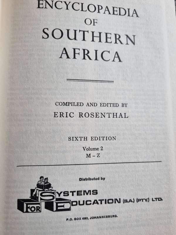 ERIC ROSENTHAL ENCYCLOPAEDIA OF SOUTHERN AFRICA in 2 Volumes 6th Edition 1973