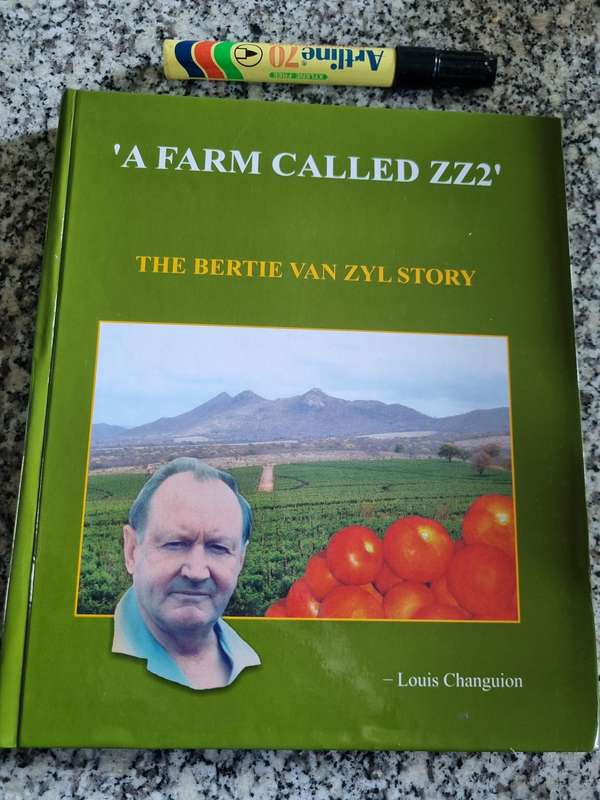 A FARM CALLED ZZ2 THE BERTIE VAN ZYL STORY by and SIGNED  by LOUIS CHANGUION ( Farming Agriculture )