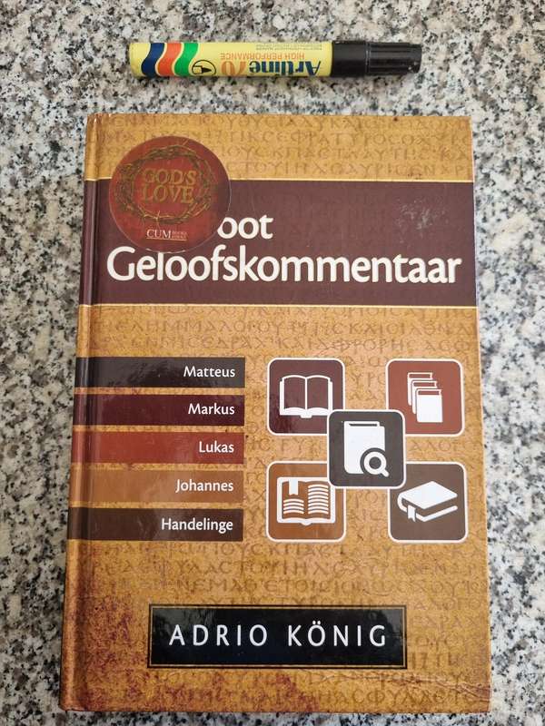 DIE GROOT GELOOFSKOMMENTAAR ADRIO KONIG (  verwysing tot vier Evangelies oor Jesus ( Bybel ) )