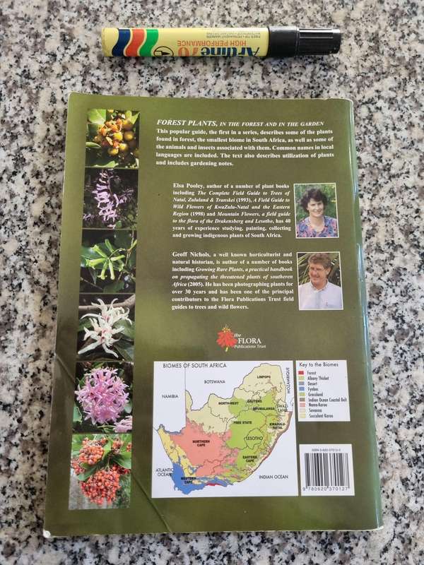 ELSA POOLEY FOREST PLANTS IN THE Forest & in the Gardens Popular Guides Biomes of SOUTH AFRICA