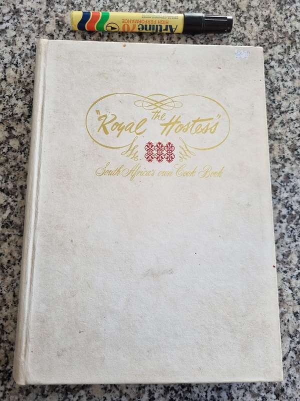 The Royal Hostess South Africa`s Own Cook Book  Revised Edition 1974 Cookbook