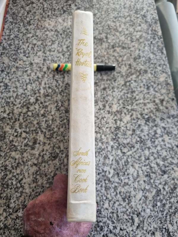 The Royal Hostess South Africa`s Own Cook Book  Revised Edition 1974 Cookbook