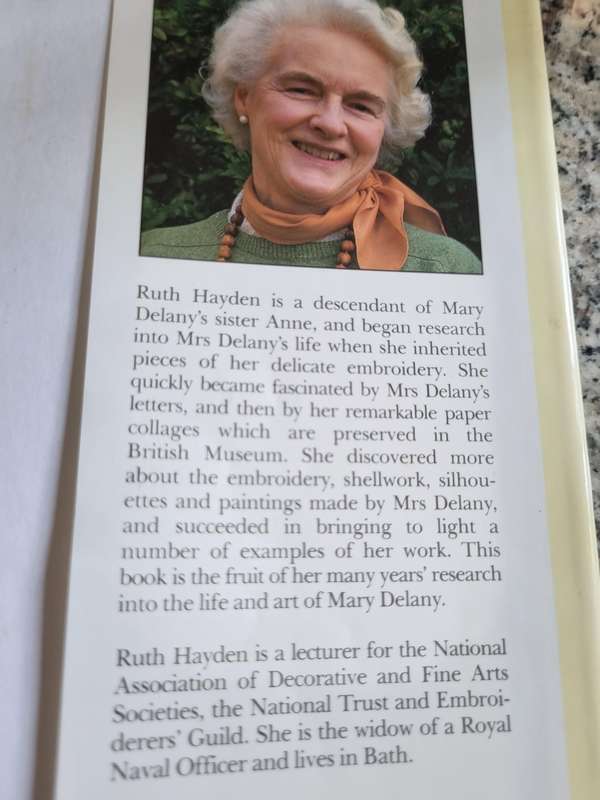 MRS DELANY and her FLOWER COLLAGES RUTH HAYDEN ( EMBROIDERY Decorative work artist 18th century