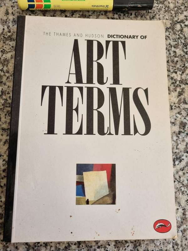 THE THAMES AND HUDSON DICTIONARY OF ART TERMS ( 208 pages )