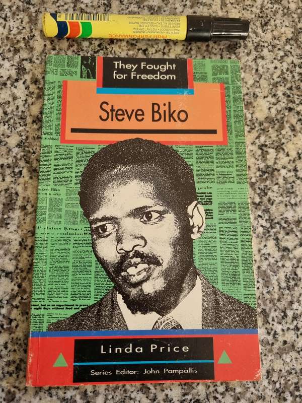 STEVE BIKO They Fought for Freedom LINDA PRICE