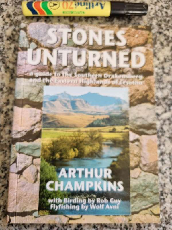 STONES UNTURNED A Guide to the Southern Drakensberg  ARTHUR CHAMPKINS SIGNED Underberg