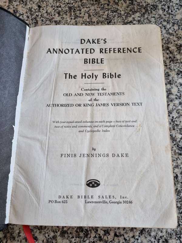 Dake's Annotated Reference Bible The Holy Bible containing Old and New Testaments King James ( Dakes