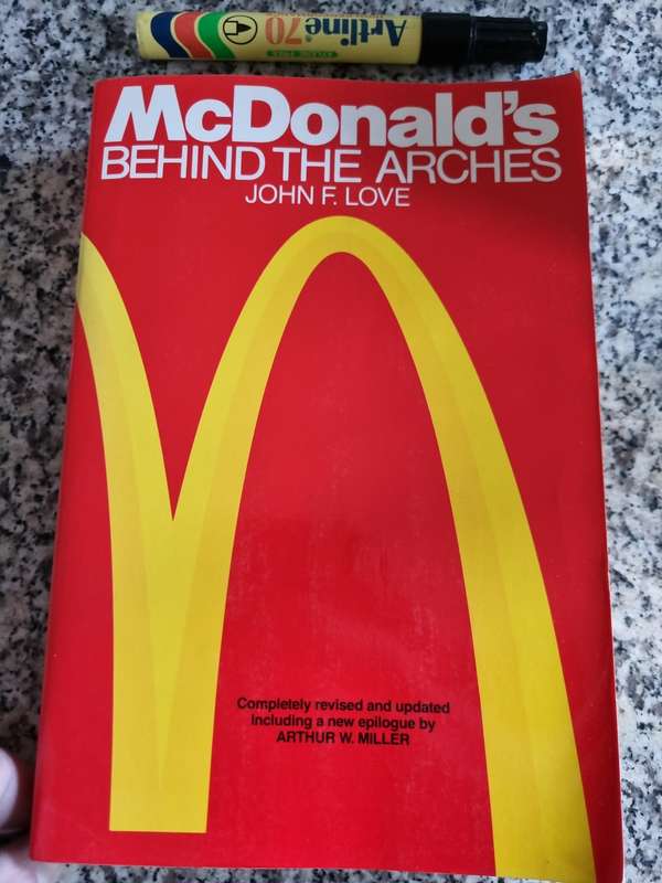 McDONALDS Behind the Arches JOHN LOVE Revised edition  ( Americas Business Successful Fast Food )