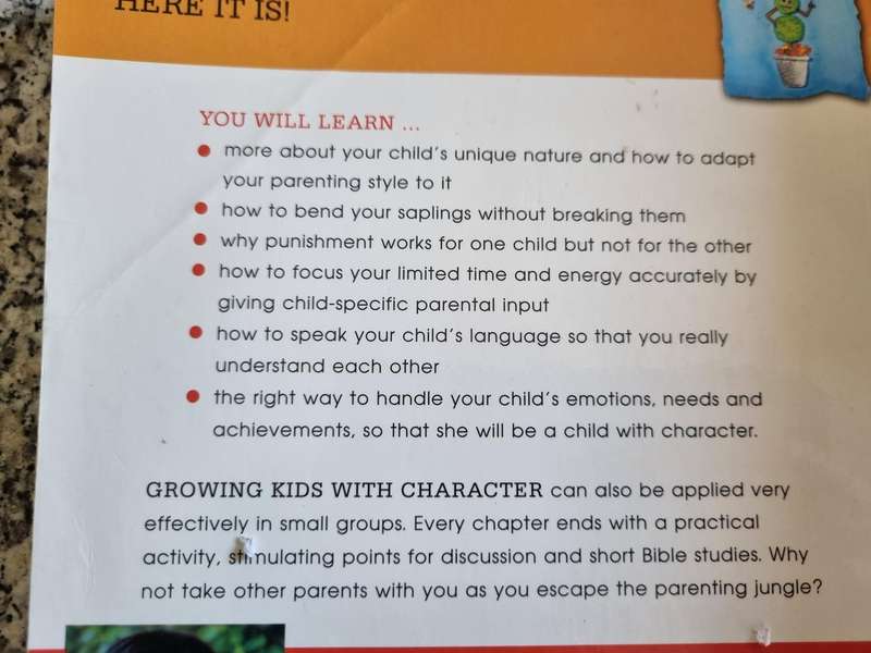 GROWING KIDS WITH CHARACTER Naturing your Kids Potential Purpose and Passion HETTIE BRITTZ