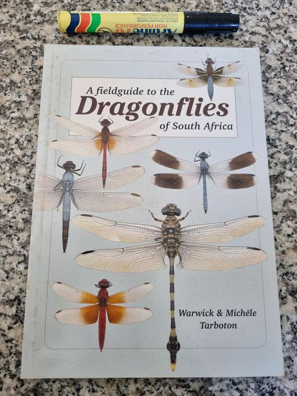 A FIELD GUIDE TO THE DRAGONFLIES OF SOUTH AFRICA WARWICK & MICHELE TARBOTON