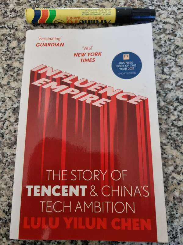 THE STORY OF TENCENT & CHINA'S TECH AMBITION Influence Empire  LULU YILUN CHEN