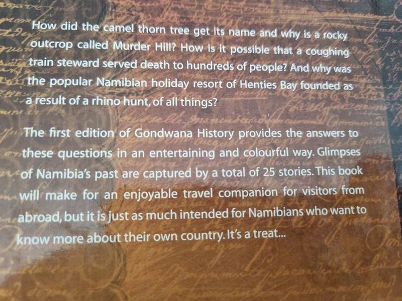 GONDWANA HISTORY MEMORABLE MOMENTS FROM NAMIBIA'S PAST 2011
