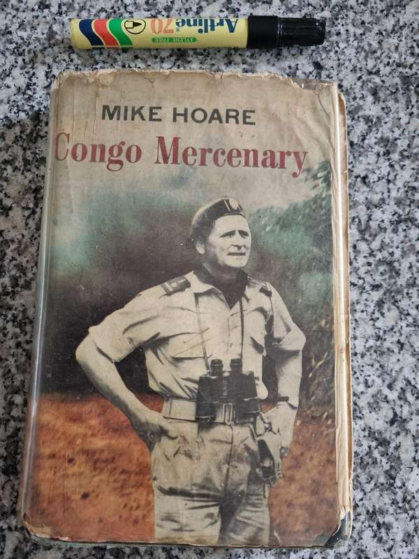 CONGO MERCENARY MIKE HOARE  ( Hardcover ) Please note the condition
