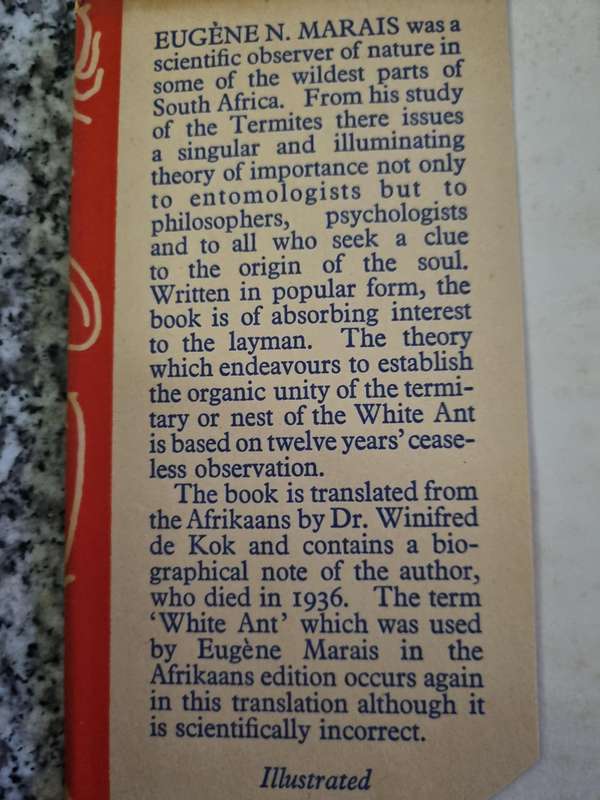 THE SOUL OF THE WHITE ANT EUGENE N MARAIS with a Biographical note by his Son