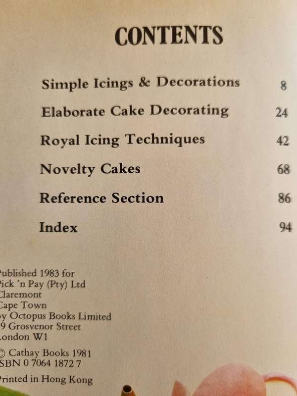The Pick & Pay Book of CAKE ICING & DECORATING CAROLE HANDSLIP  (  baking including novelty cakes  )