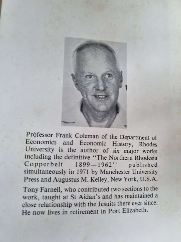 St. Aidan`s College Grahamstown -A History By Francis L. Coleman (With Two Chapters by Tony Farnell