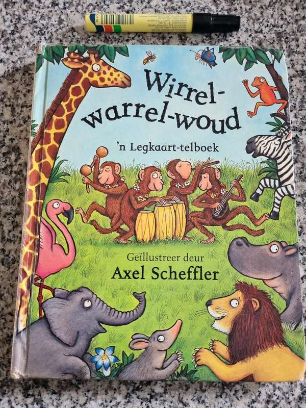 WIRREL WARREL WOUD 'n LEGKAART TELBOEK GEILLUSTREER DEUR AXEL SCHEFFLER