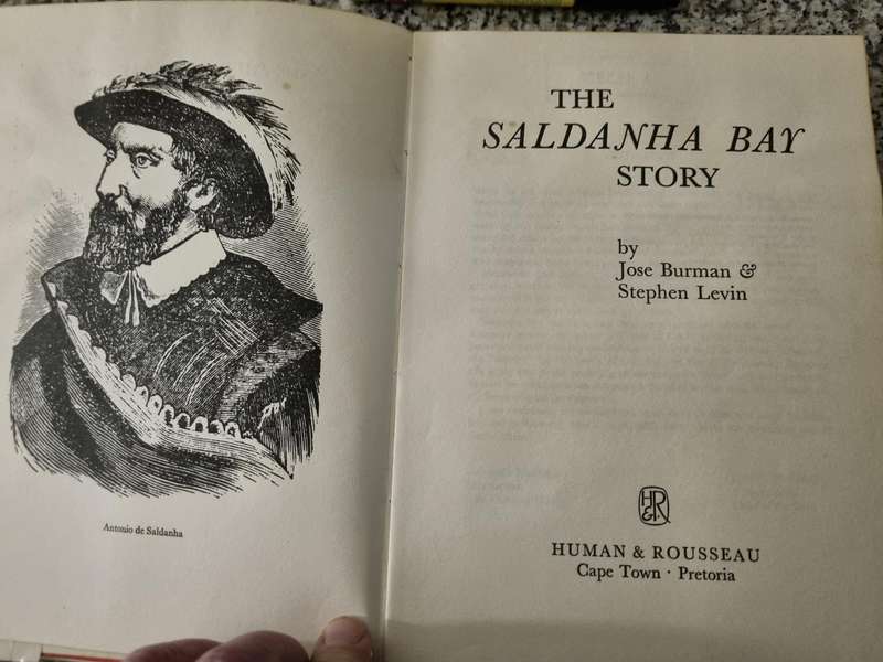THE SALDANHA BAY STORY JOSE BURMAN STEPHEN LEVIN ex library  ( West Coast Cape Province )