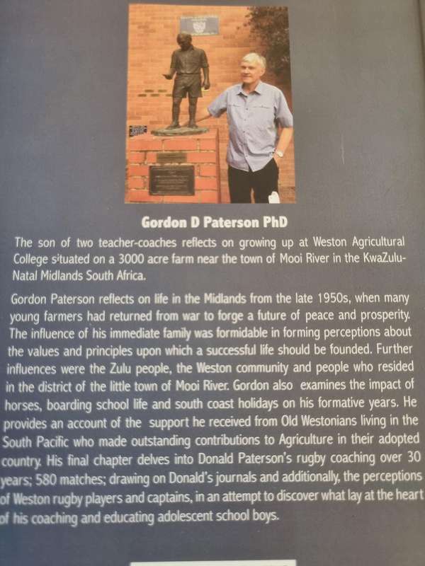 A BOY FROM MOOI RIVER GROWING UP AT WESTON AGRICULTURAL COLLEGE GORDON D PATERSON ( School