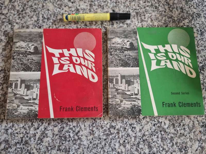 2 Books THIS IS OUR LAND FRANK CLEMENTS plus THIS IS OUR LAND SECOND SERIES Stories of Rhodesia