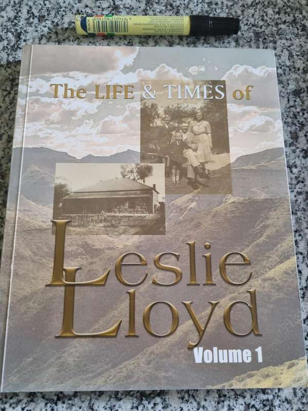 THE LIFE and TIMES of LESLIE LLOYD LES LLOYD ( Vol. 1 ) 2018 ( including origins of the Lloyd name )