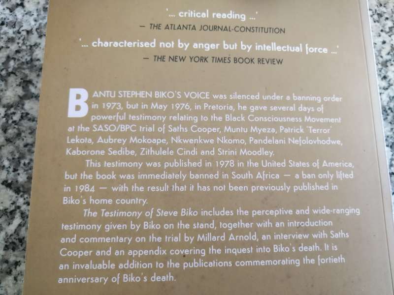 THE TESTIMONY OF STEVE BIKO Edited by MILLARD W ARNOLD