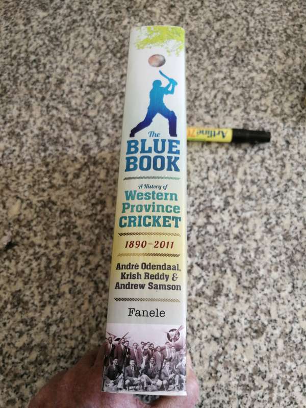 Signed Krish Reddy A HISTORY OF WESTERN PROVINCE CRICKET 1890 -2011 The Blue Book Andre Odendaal