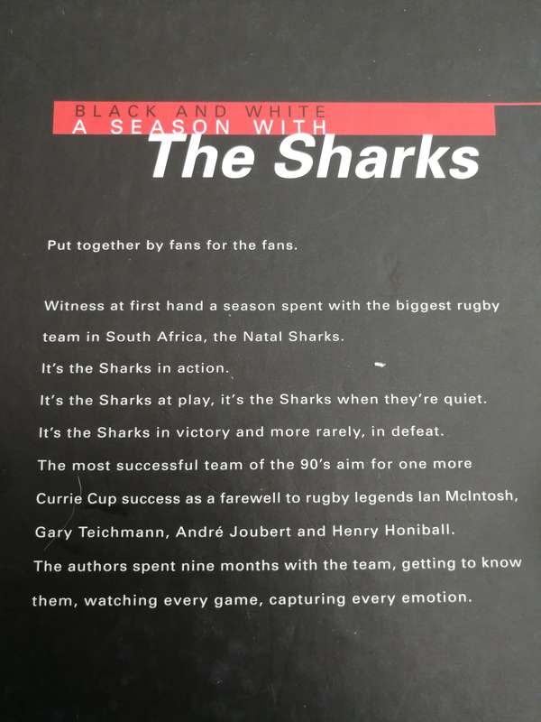 BLACK AND WHITE A SEASON WITH THE SHARKS SEAN LAURENZ & PAUL MITCHELL ( rugby )