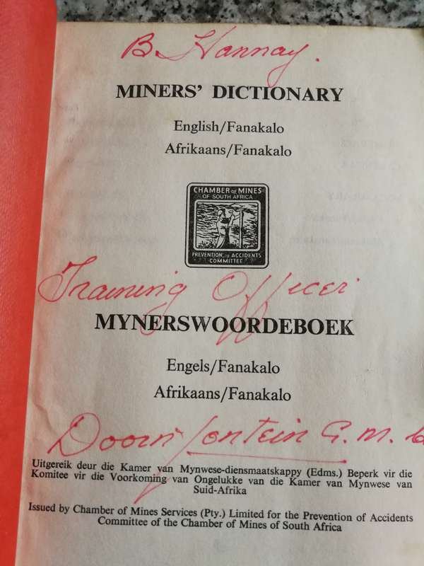 FANAKALO MINERS DICTIONARY MYNERSWOORDEBOEK Chamber of Mines Services English Afrikaans Fanakalo