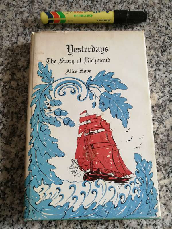 YESTERDAYS THE STORY OF RICHMOND ALICE HOPE 1969 ( KwaZulu Natal history Voortrekkers Byrne Settlers