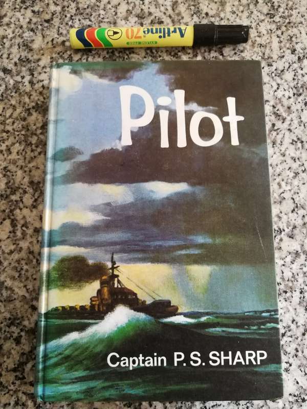 PILOT CAPTAIN P S SHARP Illustrations Penny Miller ( harbour tugs shipping  )