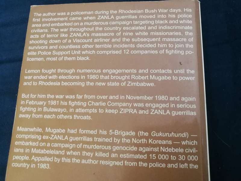 NEVER QUITE A SOLDIER A Rhodesian Policeman's War 1971 - 1982 DAVID LEMON Rhodesia A  reading copy