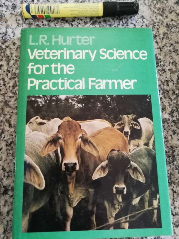 VETERINARY SCIENCE FOR THE PRACTICAL FARMER L R HURTER  Livestock farming