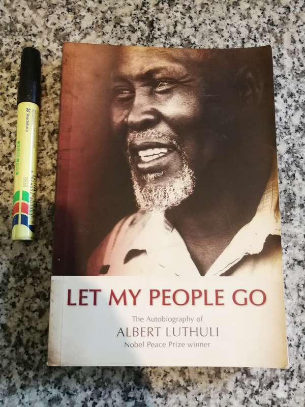 THE AUTOBIOGRAPHY OF ALBERT LUTHULI LET MY PEOPLE GO ( First African Nobel Peace Prize Winner  )