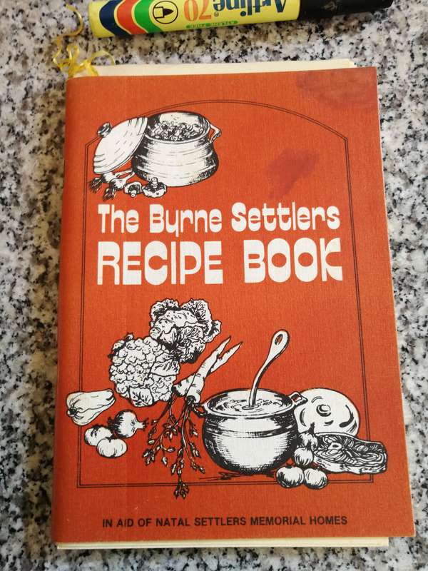 THE BYRNE SETTLERS RECIPE BOOK