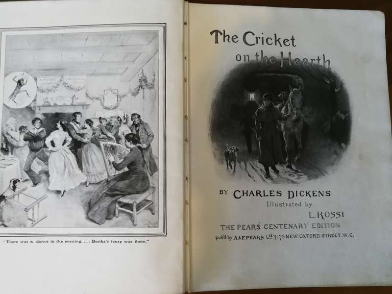 THE PEARS CENTENARY EDITION OF CHARLES DICKENS CHISTMAS BOOKS THE CRICKET ON THE HEARTH L ROSSI