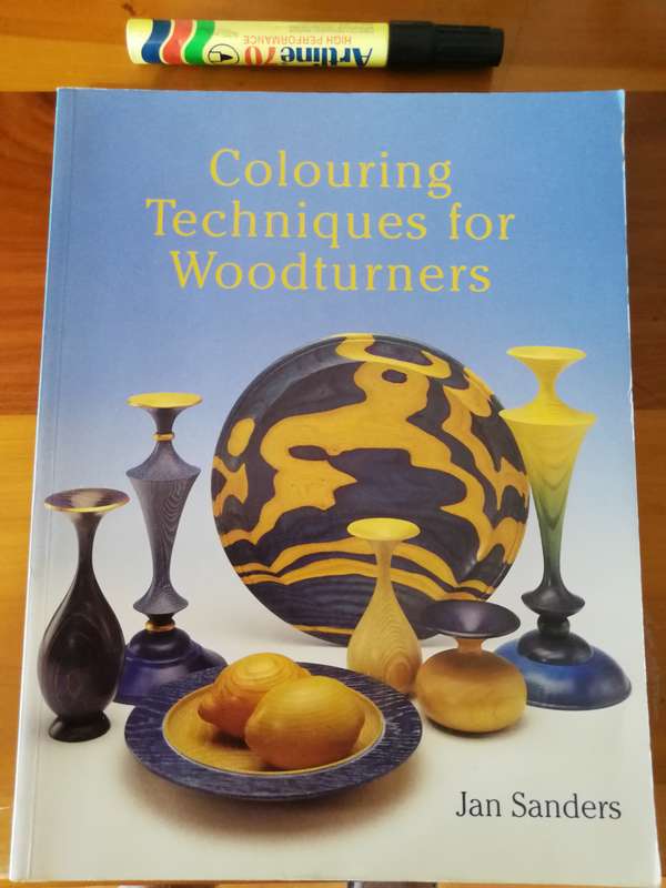 COLOURING TECHNIQUES FOR WOODTURNING JAN SAUNDERS (  wood wooden lathe  Woodworking )