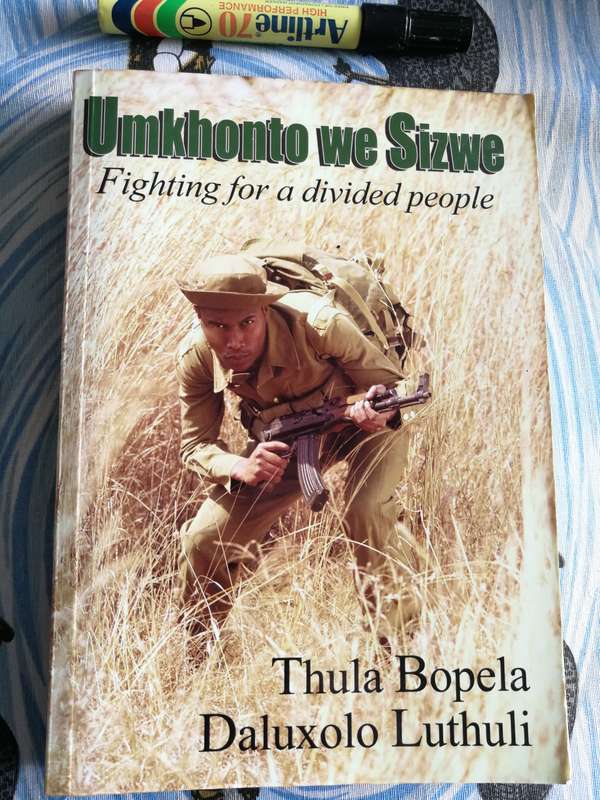 UMKHONTO we Sizwe Fighting for a Divided People THULA BOPELA DALUXOLO LUTHULI Liberation Struggle