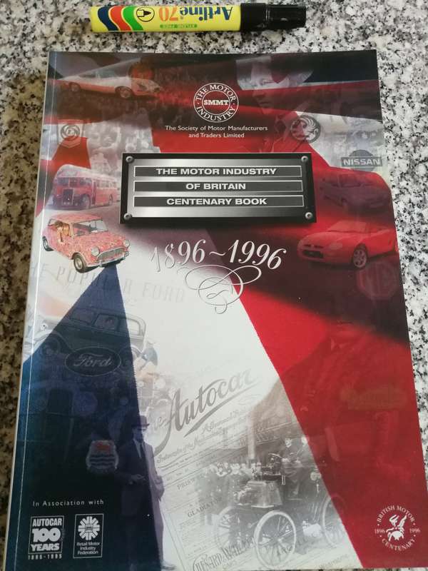 THE MOTOR INDUSTRY OF BRITAIN CENTENARY BOOK 1896 -1996   British motor vehicle manufacturing  cars