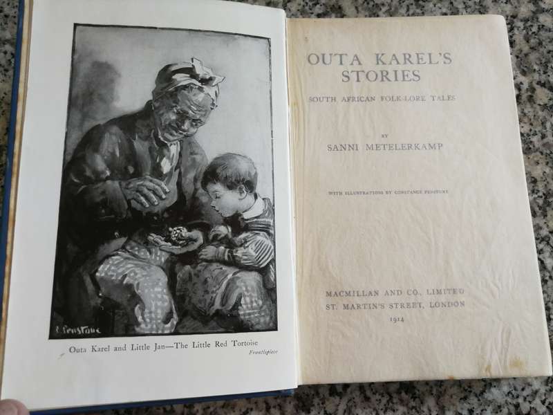 OUTA KAREL'S STORIES SOUTH AFRICAN FOLK LORE TALES SANNI METELERKAMP 1914