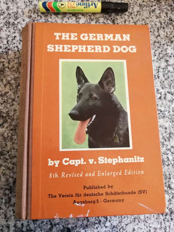 THE GERMAN SHEPERD DOG by Capt. v STEPHANITZ 8th Revised and Enlarged Edition